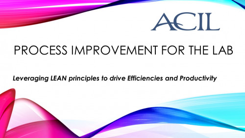 Process Improvement for the Lab Presentation